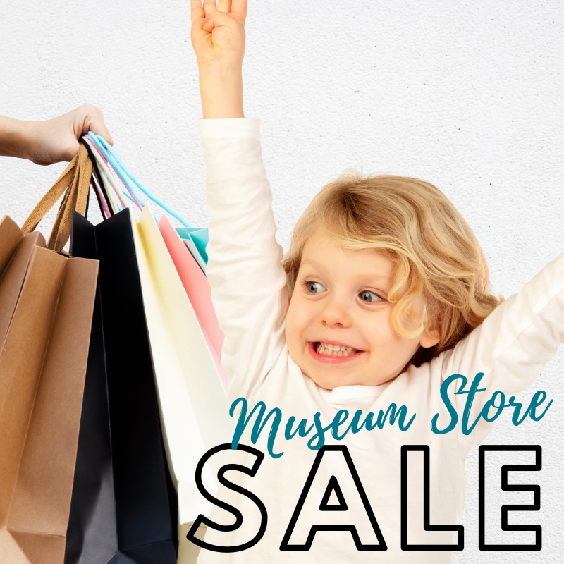 Graphic for 2 day Museum Store Sale